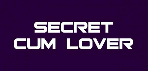  Secret Cum Lover by BOF  Anniewankenobi - 2019